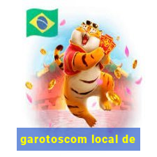 garotoscom local de